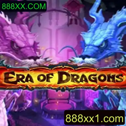 EraOfDragons - Aventure-se no Mundo de Fantasia com 888XX.COM